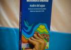 Presentaron en Chilecito el libro colectivo que reconstruye 20 años de lucha por el agua y la defensa del Famatina