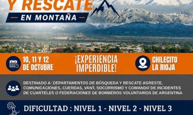BOMBEROS VOLUNTARIOS CONVOCAN AL ENCUENTRO NACIONAL DE BÚSQUEDA Y RESCATE EN MONTAÑA EN CHILECITO