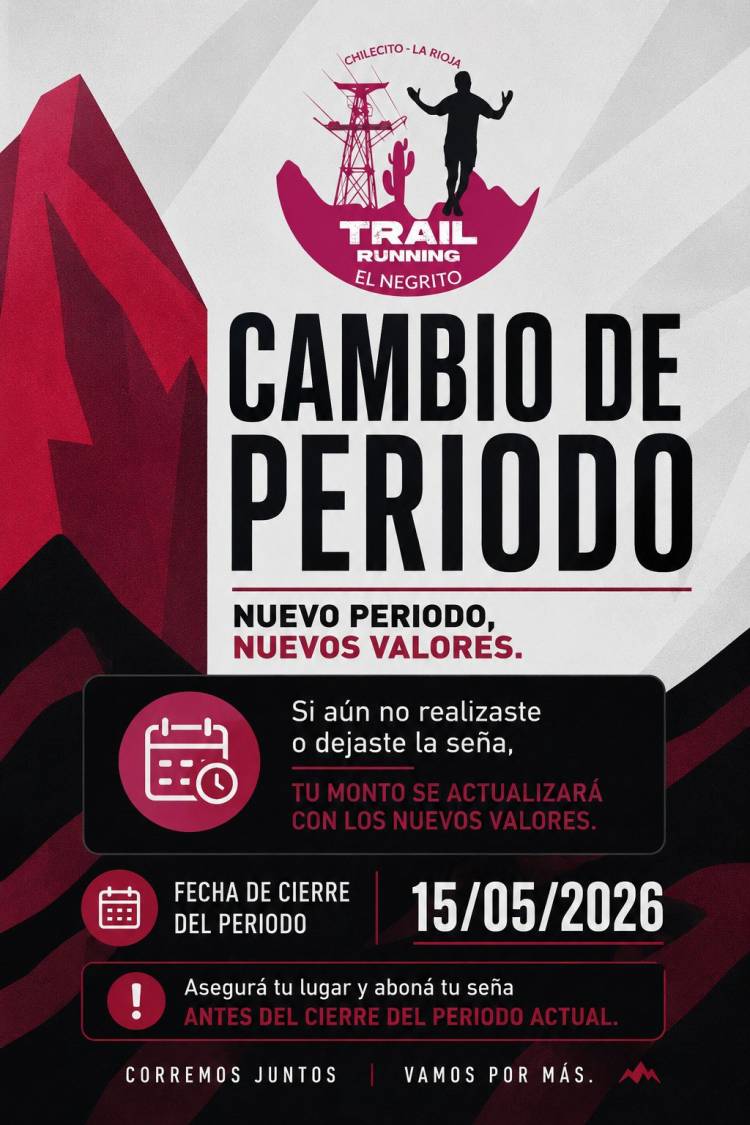 Trail Running El Negrito: anuncian el cierre del segundo período de inscripción y habilitan más remeras oficiales